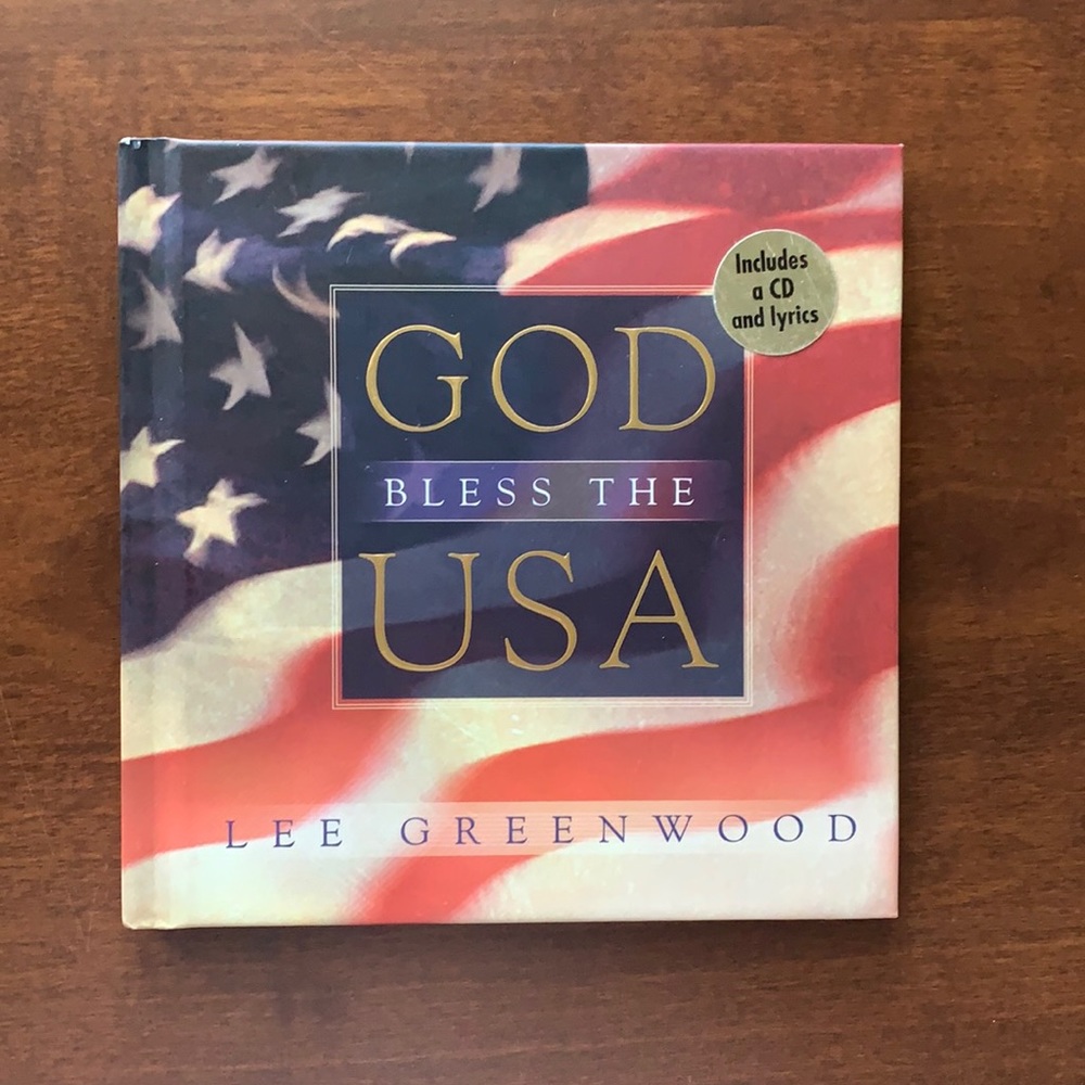 God Bless The USA   Book and CD with God Bless the USA Song by Lee Greenwood